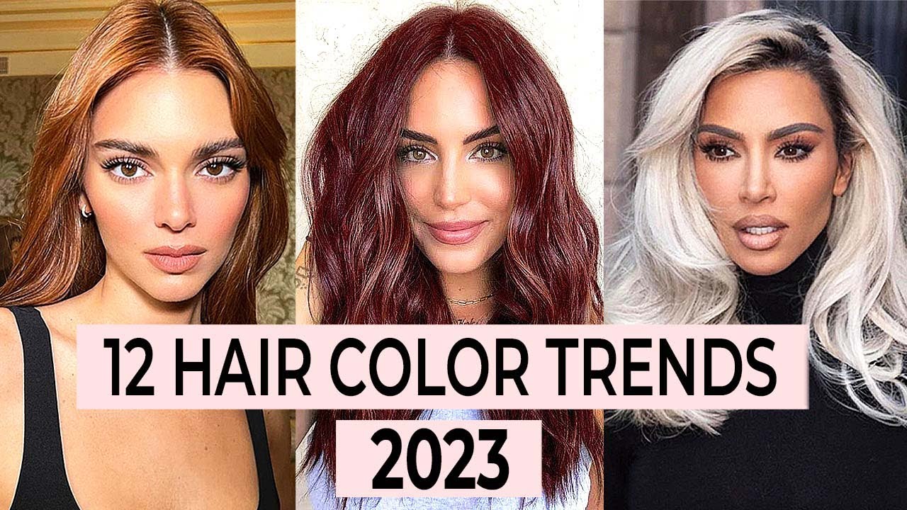 12 Best Hair Color Trends Of 2023 - Youtube
