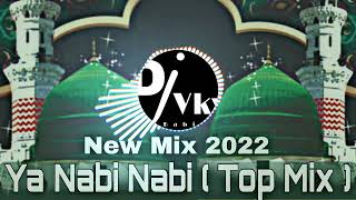 Ya Nabi Nabi | Top Mix - Dj Vicky Babina 2022