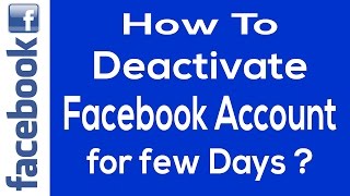 Hi friends this video is about: how to deactivate your facebook
account temporarily for few days
------------------------------------------------------------...