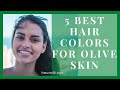 5 Best Hair Colors For Olive Skin | Hair Colors For Brown Eyes &amp; Olive Skin