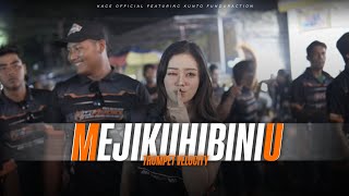 Download Lagu DJ MEJIKUHIBINIU X TROMPET VELOCITY STYLE PARTY MENGKANE VIRAL TIKTOK TERBARU | KUNTO FUNDURACTION MP3