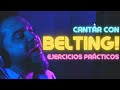 ¡BELTING! Cómo CANTAR AGUDOS POTENTES🎤⚡️ sin esfuerzo - 6 Ejercicios prácticos para LIBERAR tu VOZ