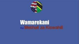 Wamarekani na Methali za Kiswahili