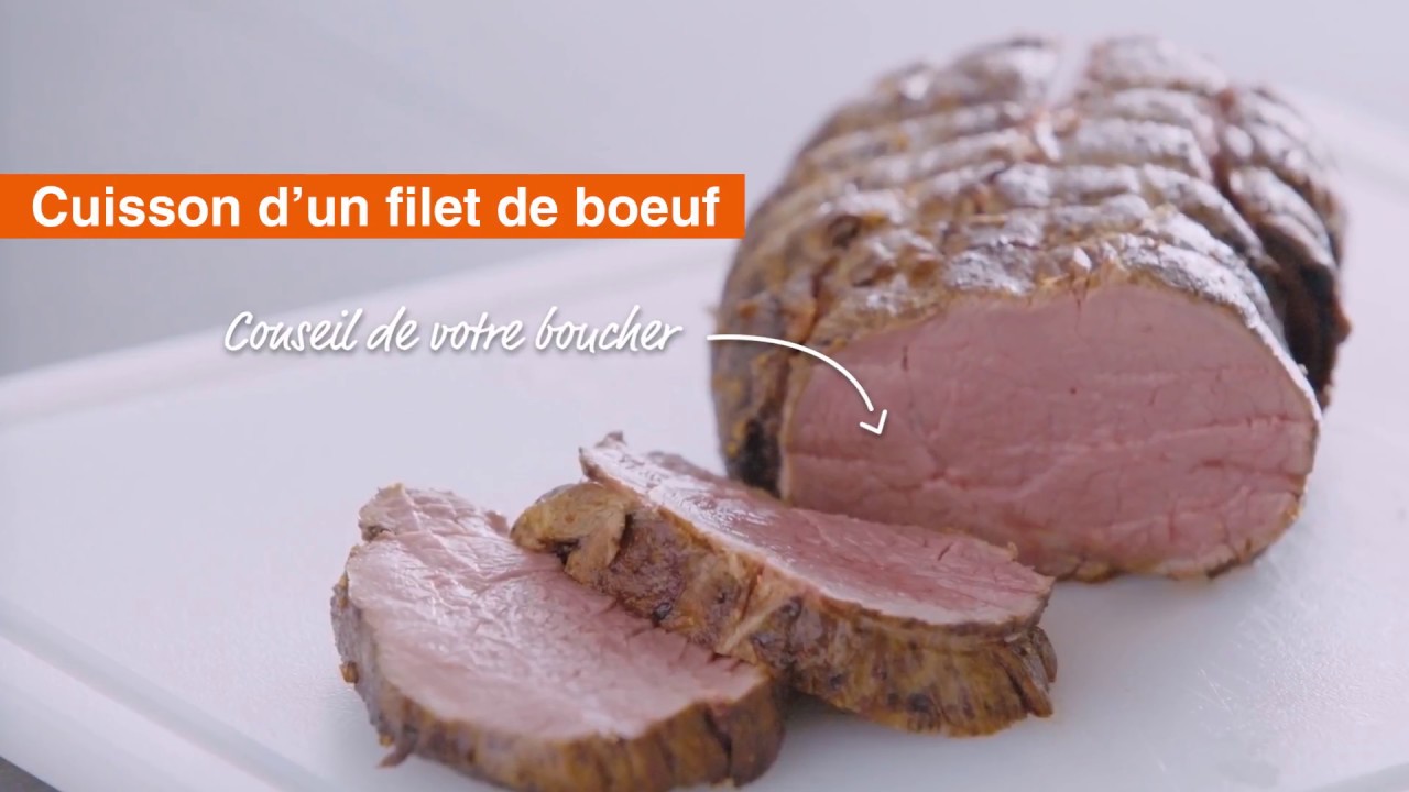 Conseil de votre boucher: cuisson d'un filet de boeuf - YouTube