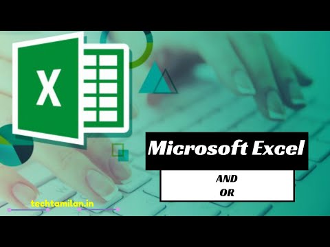 How to use AND OR logic in excel? 6 Minutes