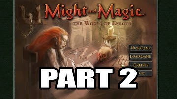 Might and Magic 6, 7, 8 Merge Mod Playthrough 1 , Part 2
