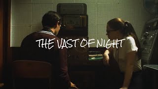 The Vast of Night | Tribute | Aesthetic Cinema