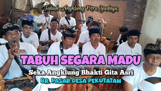 TABUH SEGARA MADU, Seka Angklung Bhakti Gita Asri, Banjar Pasar, Pekutatan, Jembrana Bali