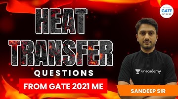 Heat Transfer Questions Discussion | ME Paper | by Sandeep Sir Gate 2021`