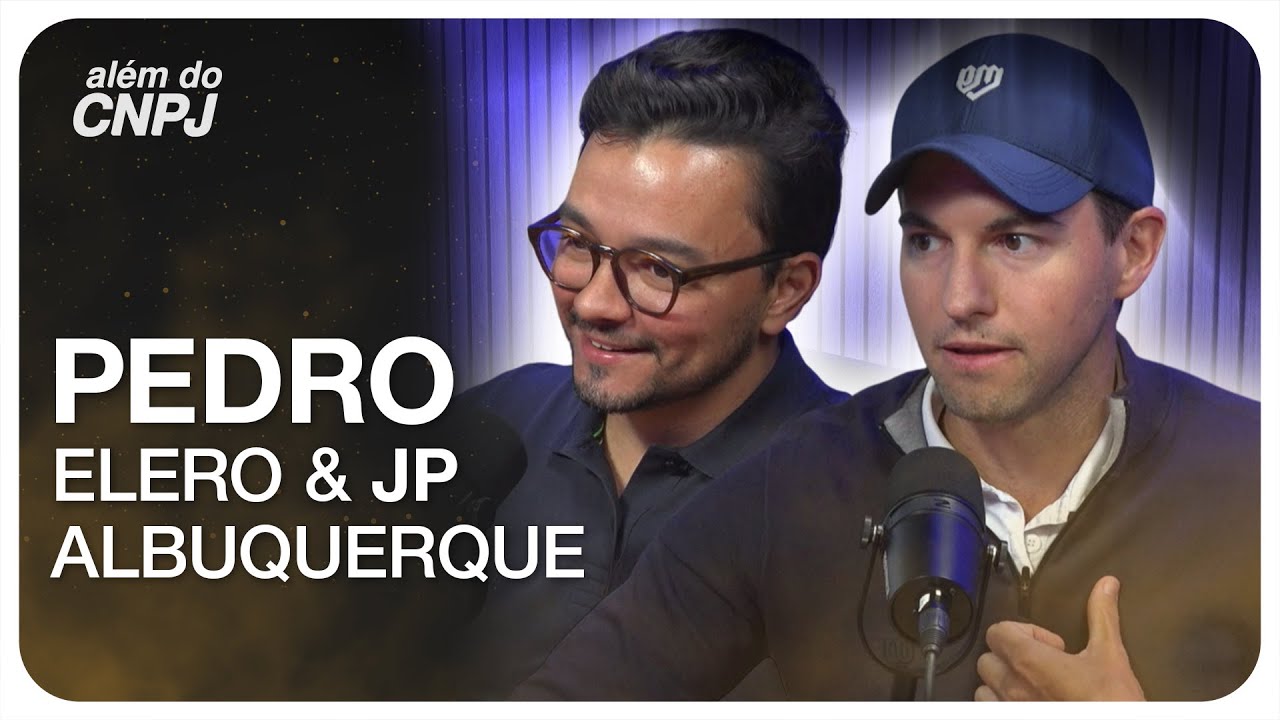 GOLFE, MERCADO FINANCEIRO E FRANQUIAS COM JP E PEDRO | PODCAST ALÉM DO CNPJ #122
