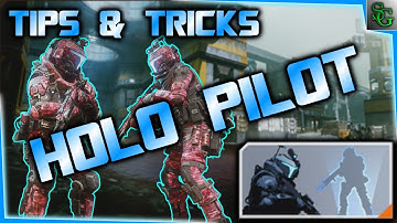Titanfall 2 - Tips & Tricks Holo Pilot