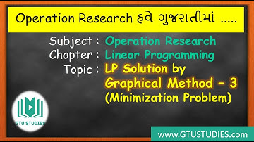 Operation Research । Linear Programming । Lecture 12 । LP Solution by Graphical Method - 3