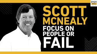 Scott McNealy on Why You Should Invest in People | Over the Wall with Rob LoCascio | Ep. 11 Wealth