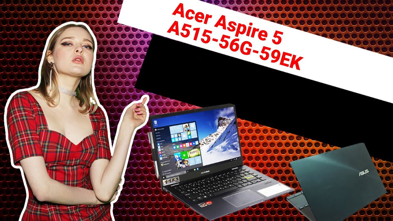 НИКС Компьютерный Супермаркет: видео про Ноутбук Acer Aspire 5 A515-56G-59EK #1