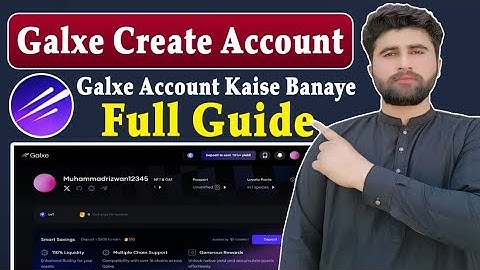 How To Create Galxe Account | Galxe Account Kaise Banaye | Rizwan Blouch