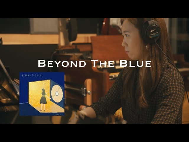 Ellie Lee (이승형) 'Beyond The Blue' Official MV class=