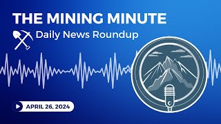 April 26, 2024 - More on BHP's Takeover Bid for Anglo American