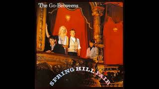 The Go-Betweens - Draining The Pool For You