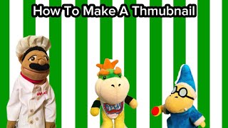 How To Make A Thumbnail (kinda Like SML)￼ screenshot 1