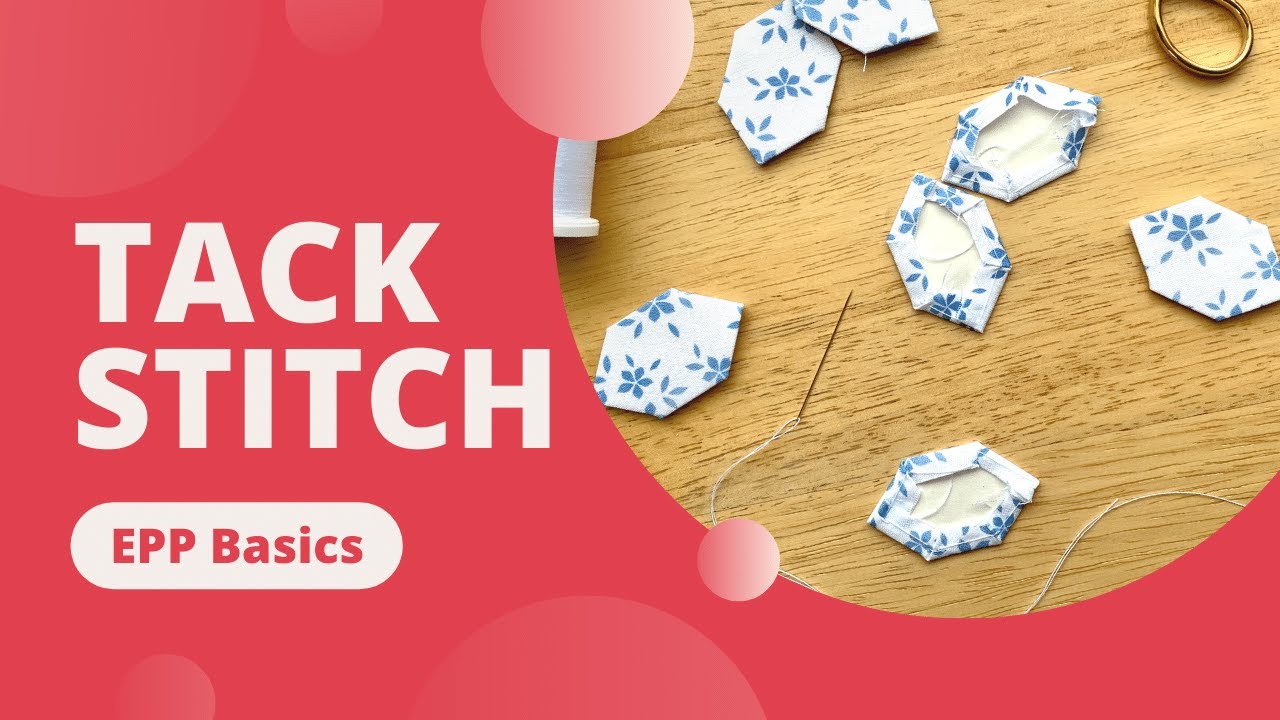 Sewing How To: Patchwork – English Paper Piecing – HookStitchSew