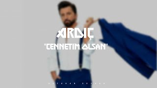 Ardıç ~ Cennetim Olsan [Batuhan Ceyhan Remix] Resimi