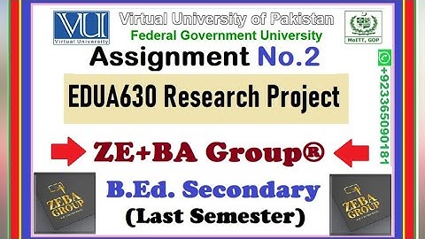 EDUA630 Assignment 2 Solution Fall 2022 By ZE+BA Group || EDUA630 Assignment 2 Fall 2022