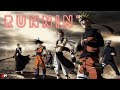 Runnin' - [ AMV ] - Anime MV - Epic Anime mix