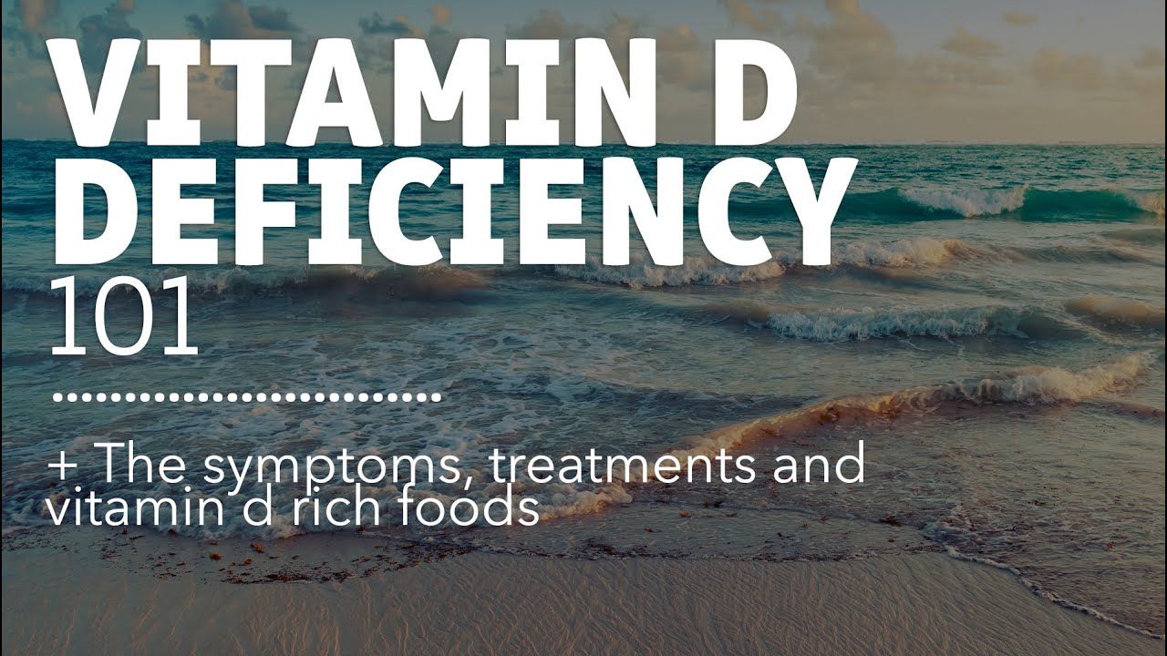 Vitamin D Deficiency 101 (+ The Foods Highest in Vitamin D) YouTube