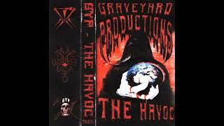 Graveyard Productions - The Havoc [Remastered] (Full Mixtape)