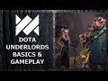 DOTA Underlords: The Basics & Some Gameplay