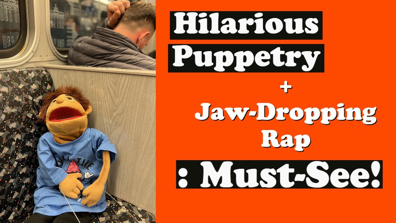 Don't Click If You Are Not Ready to Laugh and Be Amazed! Puppet rap