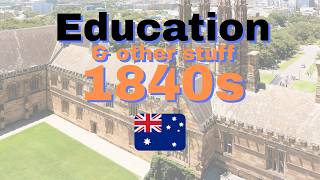 Australian History: Education 1840s
