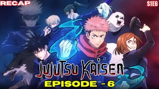 Jujutsu Kaisen Season 1 Episode 6 Review and Recap | After Rain | Everything you need to know