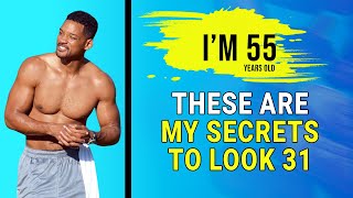 Will Smith (55 Years Old) Shares His Secrets To Look 31 | Diet + Work Out Revealed