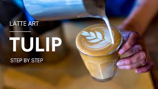 Latte Art Tulip: A Step by Step Guide