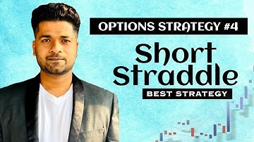Best Strategy | Short Straddle | Options Strategy #4 for beginners India
