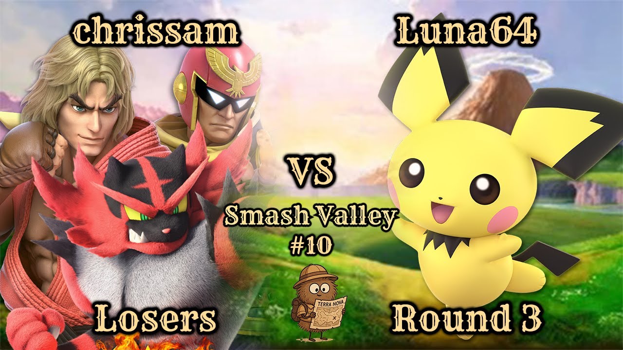 Smash Valley #10 - chrissam (Captain Falcon, Ken, Incineroar) vs. Luna64 (Pichu)