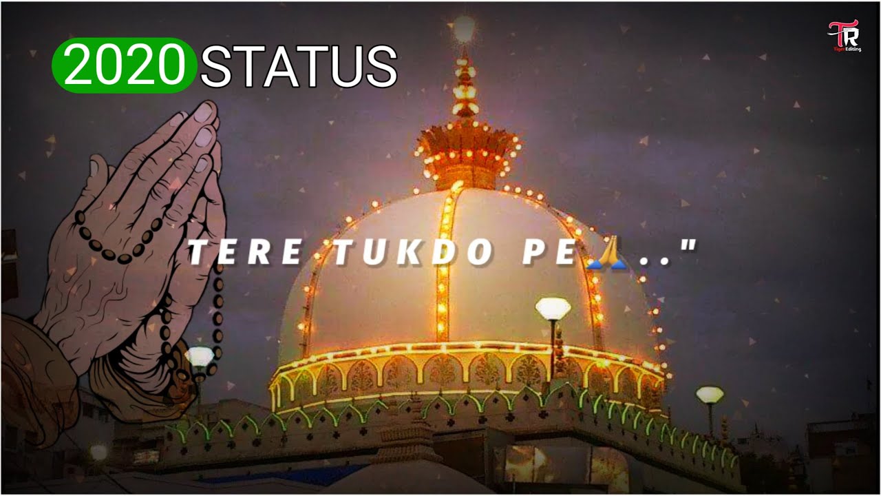 Khwaja Garib Nawaz Chhati_WhatsApp Status Qawwali_Tere Tukdo Pe Hain