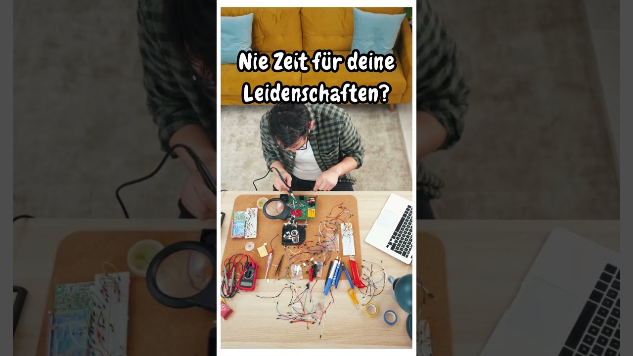 Nie Zeit für deine Leidenschaften?