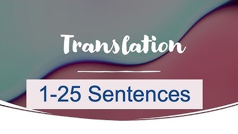 Translation 1-25 Sentences