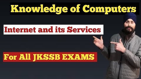 knowledge of Computers | Lec 15| Internet and its Services | JKSSB EXAMS | Dilbeer Singh Khalsa