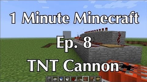 TNT Cannon (Tutorial) | 1 Minute Minecraft: Ep. 8