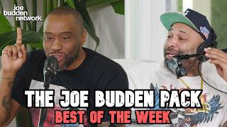 The Joe Budden Pack  Best Of The Week 50  Joe Budden Podcast