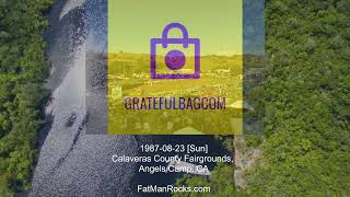 Grateful Dead 1987-08-23 [Sun] Calaveras County Fairgrounds, Angels Camp, CA