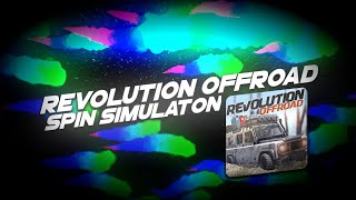Revolution Offroad : Spin Simulation | Dinheiro Infinito | OMEGA