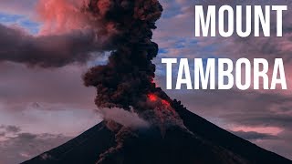Mount Tambora The Deadliest Volcanic Eruption In Modern History