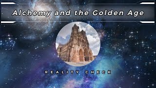 Alchemy and the Golden Age