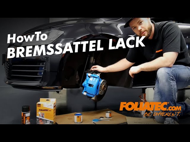 HowTo - Bremssattel Lack - FOLIATEC.com 