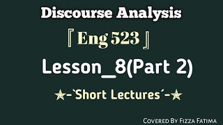 Eng 523|Lesson 8(Part 2)|Complete Lesson |Short Lecture