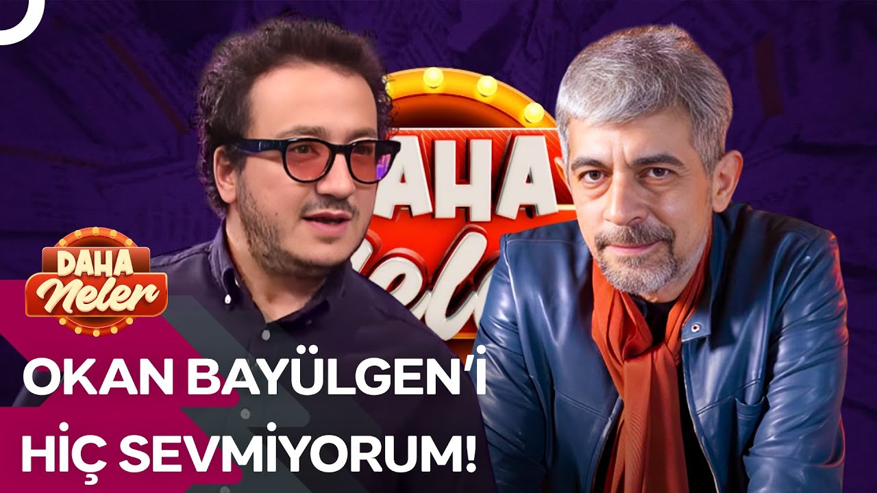 Oytun Erbaş'tan Okan Bayülgen Analizi | Daha Neler